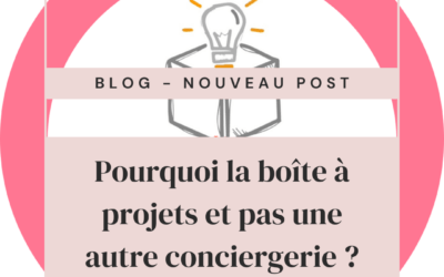 Why la boîte à projet and not another concierge service ?